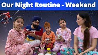 Our Night Routine  Weekend  RS 1313 VLOGS  Ramneek Singh 1313 [upl. by Aknayirp]