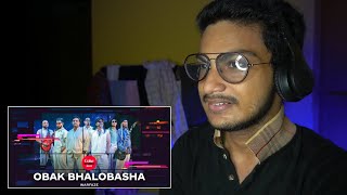 OBAK BHALOBASHA Coke Studio Bangla Season 3  Reaction [upl. by Notniw]