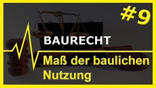 9 Baurecht  Maß der baulichen Nutzung [upl. by Babita]