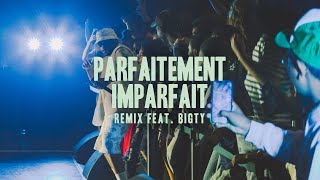 Parfaitement imparfait Remix feat Bigty  Hillsong FR [upl. by Euqinim639]