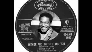 Brook Benton  Hither And Thither And Yon 1960 [upl. by Griffith]