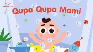 🛀 Qupa Qupa Mami💦 Këngë për fëmijë ♫ Bubrreci TV kengeperfemije qupaqupamami [upl. by Notlaw183]