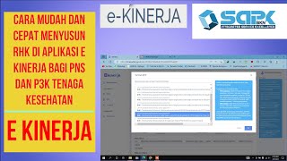 CARA CEPAT DAN MUDAH MENYUSUN SKP E KINERJA BAGI ASN DAN P3K TENAGA KESEHATAN [upl. by Ozzie]