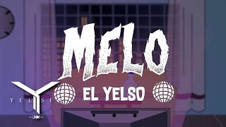 Yelsid  Melo  El Yelso [upl. by Olenka]