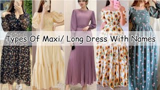 Types of maxi dresses with nameKorean maxi dress outfit namesMaxi dresses for girls women ladies [upl. by Guttery178]