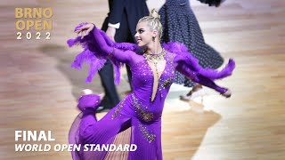 2022 Brno Open  WDSF World Open Standard  Final [upl. by Ennasil258]