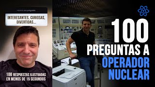 100 PREGUNTAS A OPERADOR NUCLEAR [upl. by Neelear]