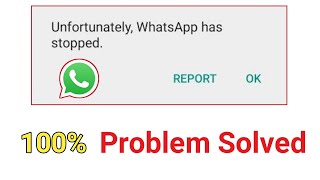 Unfortunately Whatsapp has stopped problem solved  How to fix unfortunately whatsapp has stopped [upl. by Rosenberg]