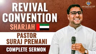 Pastor Suraj Premani  🔥REVIVAL CONVENTION🔥Sharjah  Ambassadors of Christ Apostolic Church Dubai 🇦🇪 [upl. by Nairred]