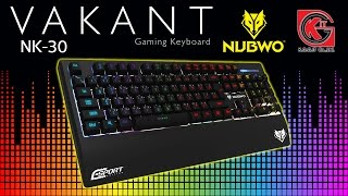 รีวิว คีย์บอร์ด NUBWO Gaming รุ่น VAKANT NK 30 [upl. by Brand]