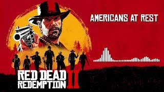 Red Dead Redemption 2 Official Soundtrack  Americans at Rest  HD With Visualizer [upl. by Friedland]