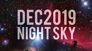 Whats in the Night Sky December 2019 WITNS [upl. by Noillimaxam]