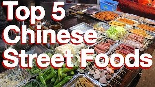 My 5 Favorite Chinese Street Foods [upl. by Melnick929]