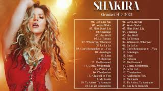 Shakira Best Music Hits 2022  Best Of Shakira Music Playlist 2022  Greatest Hits Full Album 2022 [upl. by Behah]