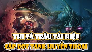 THROWTHI VÀ NGÀI TRÂU TÁI XUẤT GIANG HỒ VỚI CẶP BOT TANK HUYỀN THOẠI CHÓ GATH VÀ NAUTILUS [upl. by Baoj]