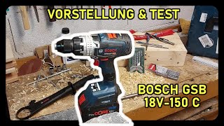 Vorstellung amp Test  Bosch GSB 18V150C  Akkuschrauber [upl. by Analat]