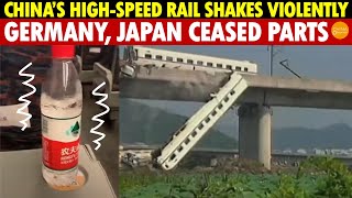 China’s HighSpeed Rail Shakes Violently—Like a Thriller Germany Japan Stopped Supplying Parts [upl. by Gerik285]