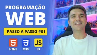 Programação Web 01  Primeiros passos no desenvolvimento web [upl. by Dewar863]