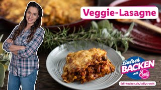 Vegetarische quotVeggiequot Lasagne mit Linsen amp Gemüse   Rezept für Lidl von Sallys Welt [upl. by Noved]