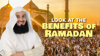 Look at the Benefits of Ramadan  Mufti Menk [upl. by Enait]