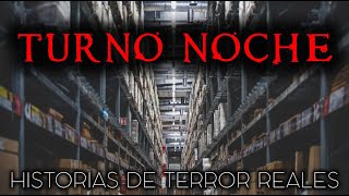 3 Historias Reales de Terror en el Turno Noche Relatos de Horror [upl. by Ineslta]