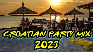 CROATIAN PARTY MIX 20232022  MIX HRVATSKE ZABAVNE GLAZBE 20232022  NAJBOLJI ZABAVNI HITOVI 2023 [upl. by Radburn143]