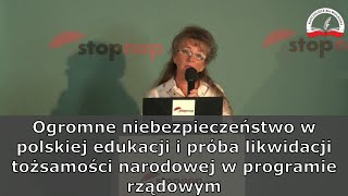 Ogromne niebezpieczeństwo w polskiej edukacji i próba likwidacji tożsamości narodowej ZPiasecka [upl. by Jaine811]