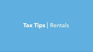 TAX TIPS for Renting Out Properties  TurboTax Canada [upl. by Wharton]