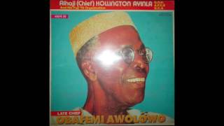 Alhaji Chief Kollington Ayinla ‎– Late Chief Obafemi Awolowo SIDE A [upl. by Omero]