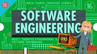 Software Engineering Crash Course Computer Science 16 [upl. by Hintze611]