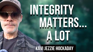 Without Integrity Who Are We  The Journey of Self Honesty  Kavi Jezzie Hockaday [upl. by Imhskal]