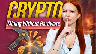 Crypto Mining Without Hardware A Beginner’s Guide to Cloud Mining [upl. by Cooperstein820]