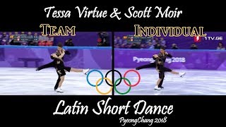 Tessa Virtue amp Scott Moir  Latin Short Dance Team amp Individual Events  PyeongChang 2018 [upl. by Carmella]