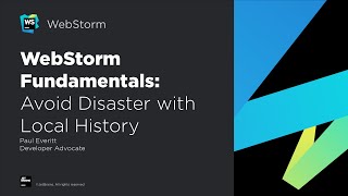 WebStorm Fundamentals Avoid Disaster with Local History [upl. by Anertal]