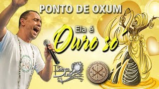 Ponto de Oxum  ELA É OURO SÓ  Sandro Luiz Umbanda [upl. by Marela571]