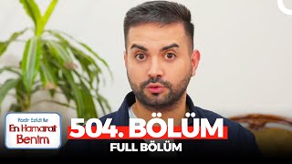 En Hamarat Benim 504 Bölüm [upl. by Oringa]