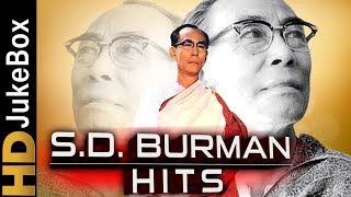 Hits Of S D Burman Evergreen Hindi Songs  हिट्स ऑफ एस डी बर्मन एवरग्रीन हिंदी गाने [upl. by Lajet]