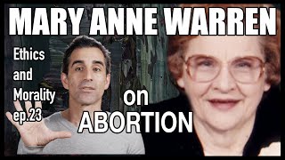 quotOn the Moral and Legal Status of Abortionquot by Mary Anne Warren [upl. by Prader]