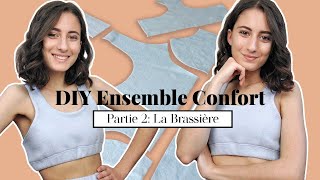 Ensemble Confort  Partie 2 La Brassière  Comment faire une Brassière de Sport  DIY Couture [upl. by Ebneter]