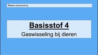 Basisstof 4 Gaswisseling bij dieren [upl. by Ahselef]