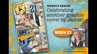 Week 21  Celebrating Another Graphic Novel by Jamie [upl. by Leilani]