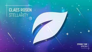 Claes Rosen  Stellarity Radio Edit [upl. by Ikaz679]