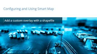 XProtect Smart Map Add a custom overlay with a shapefile [upl. by Gnilhsa]