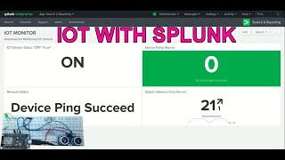 IOT Device Monitoring using SPLUNK  Power StatusSensor False Alarm Network Status [upl. by Meehaf]