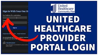 United Healthcare Provider Portal Login 2023  UHC Medicare Login Sign In [upl. by Redle141]