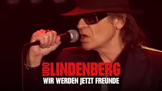 Udo Lindenberg  Wir werden jetzt Freunde Live 2015 [upl. by Leuname]