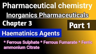 Pharmaceutical chemistry chapter 3  Haematinics agents in hindi [upl. by Eynenihc]