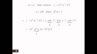 1136 Solving the Linear Leastsquares Problem Via QR Factorization [upl. by Eneli]