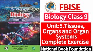 Class 9 Biology Unit 5 Complete Exercise  New Syllabus 2024LearnOnlineWithAnum [upl. by Ydnahs]