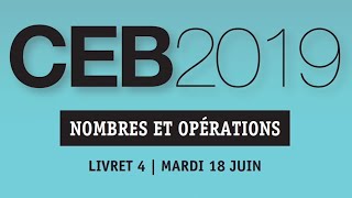 CEB exercices nombres et opérations partie 14 [upl. by Easlehc129]